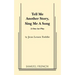 Tell Me Another Story, Sing Me a Song
