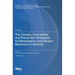 The Causes, Counseling and Prevention Strategies for Maladaptive and Deviant Behaviors in Schools
