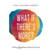 What If There's More?: Finding Significance Beyond Success