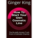 How To Start Your Own Cosmetic Line: The Brutally Honest Truth From A Cosmetic Chemist