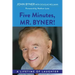 Five Minutes, Mr. Byner: A Lifetime of Laughter