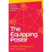 The Equipping Pastor: A Systems Approach to Congregational Leadership