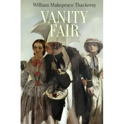 Vanity Fair: A Novel without a Hero