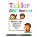 Toddler ABC Booklet: My First ABC Alphabet Book for Kids
