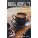 Biblical Hospitality: The Chain that Links Fellowship to Faith