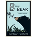 B Is for Bear: A Natural Alphabet