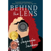 Behind the Lens