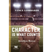 Character is What Counts: A Novel Based on the Life of Vince Lombardi