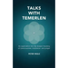 Talks with Temerlen