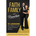 Faith, Family, and Franchise: 13 Lessons for Couples to Create a Heart-Centered Business