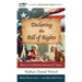 Declaring the Bill of Rights