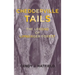 Chedderville Tails: The Legend of Limberger Forest