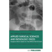 Applied Surgical Science and Pathology OSCEs: Surgical OSCE Cases For Surgical Examinations