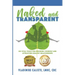 Naked and Transparent: Six Vital Tools for Knowing Yourself and Attracting Healthy Relationships