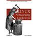 Linux Networking Cookbook: From Asterisk to Zebra with Easy-To-Use Recipes