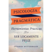 Psicología Pragmática (Pragmatic Psychology Spanish)
