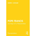 Pope Francis: Journeys of a Peacemaker