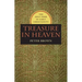 Treasure in Heaven: The Holy Poor in Early Christianity