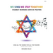 We Sing We Stay Together: Shabbat Morning Service Prayers