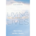Living Resurrected Lives: What It Means and Why It Matters