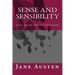 Sense and Sensibility: (Jane Austen Classics Collection)