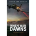 When War Dawns