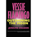Vessie Flamingo Outshining the Moon: A Tale of Self-Mastery and Love