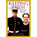 Keeping Faith: A Father-Son Story about Love and the United States Marine Corps