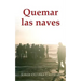 Quemar las naves
