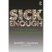 Sick Enough: A Guide to the Medical Complications of Eating Disorders