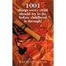 1001 Things Every Child Should Try to Do, Before Childhood Is Through!