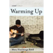 Warming Up
