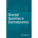 Directed Quantities in Electrodynamics