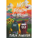 No Bonds So Strong