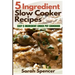 5 Ingredient Slow Cooker Recipes: Easy 5 Ingredient Crock Pot Cookbook