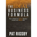 The IDEAL Business Formula: How to Build Your IDEAL Business Around Your IDEAL Life