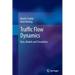 Traffic Flow Dynamics: Data, Models and Simulation