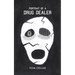 Portrait of a Drug Dealer