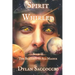 Spirit Whirled: The Blackest of All Magick