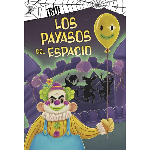 Los Payasos del Espacio (Clowns from Outer Space)