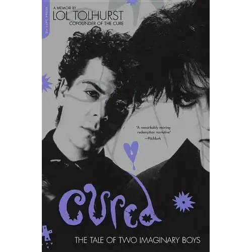 Cured: The Tale of Two Imaginary Boys