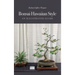 Bonsai Hawaiian Style: An Illustrated Guide