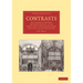 Contrasts: Or, a Parallel Between the Noble Edifices of the Middle Ages and Corresponding Buildings of the Present Day