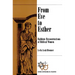 From Eve to Esther: Rabbinic Reconstructions of Biblical Women
