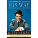 His Way: The Unauthorized Biography of Frank Sinatra