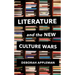 Literature and the New Culture Wars: Triggers, Cancel Culture, and the Teacher's Dilemma