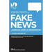 FAKE NEWS. ¿Amenaza para la Democracia?