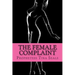 The Female Complaint