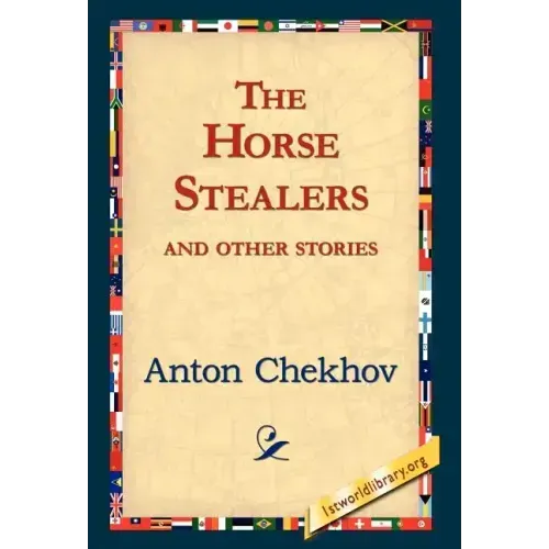 The Horse-Stealers and Other Stories