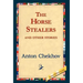 The Horse-Stealers and Other Stories